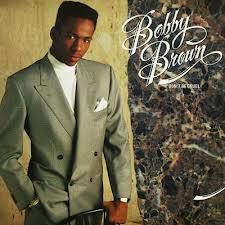 Bobby Brown- Don't Be Cruel